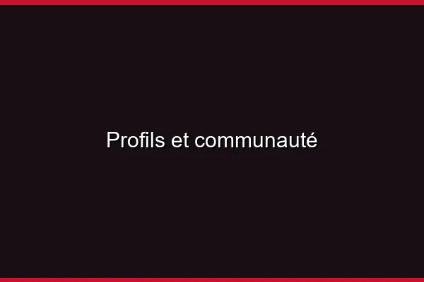 Profils et communauté