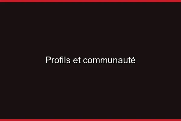 Profils et communauté
