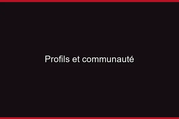 Profils et communauté