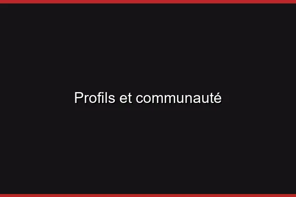 Profils et communauté